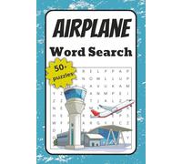 Airplane Word Search: Word Searches with Easy to Read Print about Airplane, Aircraft, Aviation and More | 6x9 inches, 110 pages | 50+ Puzzles …. Gift for Vacations, Holidays and Free Times