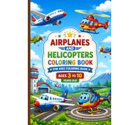 Airplanes And Helicopter Coloring Book
