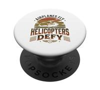 Airplanes Fly Helicopters Defy Pilot Aviation Quote PopSockets Adhesive PopGrip