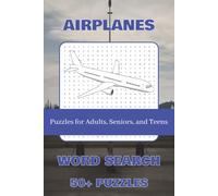 Airplanes Word Search Puzzle Book: Word Searches with Easy to Read Print About Airplanes, Parts, Tools and More | 6x9 inches 120 pages | 50+ Puzzles … Gift for vacations, Holidays and Free Times