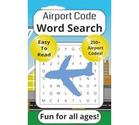 Airport Code Word Search: For All Ages