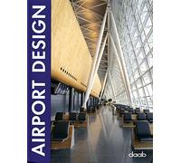 Airport Design: Edition multilingue français-anglais-allemand-espagnol-italien