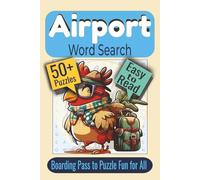 Airport Word Search Puzzle Book: Puzzles featuring Flights, Terminals, and Travel Adventures