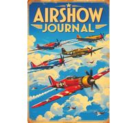Airshow Journal - A Vintage Warbird Notebook: Vintage WWII Planes Blank Notebook Great for Aviation Lovers, Veterans, Retro Military History.