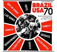 Airto Moreira, Flora Purim, Sérgio Mendes, Luiz Bonfá - Soul Jazz Records presents Brazil USA 70 - Brazilian Music in the USA in the 1970s