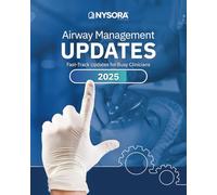 Airway Management Updates: Fast-Track Updates for Busy Clinicians