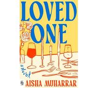 Aisha Muharrar Loved One (Paperback)