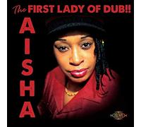 Aisha - The First Lady Of Dub
