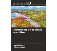 Aislamiento en el campo operativo
