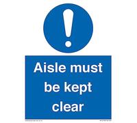 Aisle Must Be Kept Clear Sign - 150x200mm - A5P