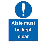 Aisle Must Be Kept Clear Sign - 150x200mm - A5P