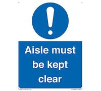 Aisle Must Be Kept Clear Sign - 150x200mm - A5P