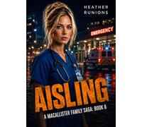 Aisling: A MacAllister Family Saga Book 6