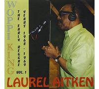 Aitken, Laurel - Woppi King: