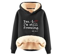 AIYINIY Women's Winter Hooded Sweatshirt - Fleece Sherpa Lined Thermal Pullover, Yes I Am Still Freezing Graphic, Loose Fit Long Sleeve Hoodie, Plush Warm Outwear for Cold Weather, (Black 2, XL)