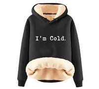 AIYINIY Women's Winter Hooded Sweatshirt - Fleece Sherpa Lined Thermal Pullover, Yes I Am Still Freezing Graphic, Loose Fit Long Sleeve Hoodie, Plush Warm Outwear for Cold Weather, (Black 4, M)