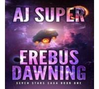Aj Super Erebus Dawning Paperback Book Aj Super Multicolor