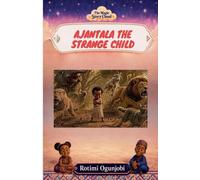 Ajantala the Strange Child: 4 (The Magic Story Cloud)