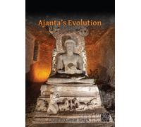 Ajanta's Evolution : From Savakayana to Bodhisatvayana Amid Hunnic Turmoil