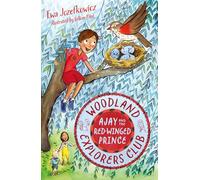 Ajay and the Red-Winged Prince – The Woodland Explorers Club – Zephyr Toys