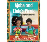 Ajoba and Elolo’s Picnic: Come along and have some fun