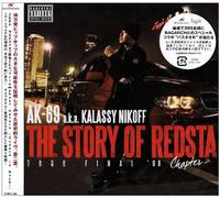 Ak-69 a.K.a.Kalassy Nikoff - Story of Redsta-Tour Final 08