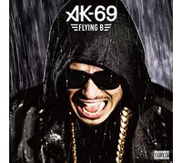 AK-69 - Ak-69 - Flying B (CD+DVD) [Japan LTD CD] POCS-39002