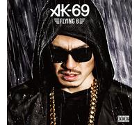 Ak-69 - Flying B [Japan CD] POCS-30005