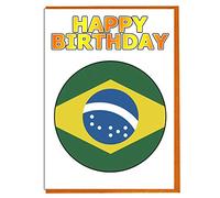 AK Giftshop Brazil Flag - Birthday Card - Friend - Family - Colleague - Mate - Boss - Loved One