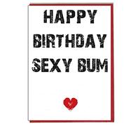 AK Giftshop Happy Birthday Sexy Bum - Rude/Funny Birthday Card - Wife - Girlfriend - Husband - Boyfriend - Partner - Lover