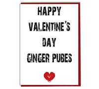 AK Giftshop Happy Valentine's Day Ginger Pubes - Funny Rude Valentines Card