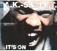 Ak Swift - Its on