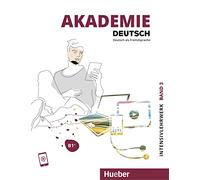 Akademie Deutsch: Intensivlehrwerk Band 3 B1+ mit Audios online
