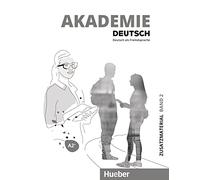 Akademie Deutsch: Zusatzmaterialien Band 2 A2+