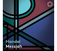Akademie fur Alte Musik Berlin; Justin Doyle; RIAS Kammerchor Berlin - Handel: Messiah