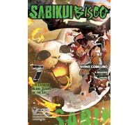 Sabikui Bisco, Vol. 7 (light novel)