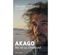 Akago: Ma vie au Groenland
