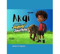 Akai and the Jaguar Journey