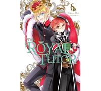 Higasa Akai – The Royal Tutor, Vol. 6 – Graphic Novel – Yen Press