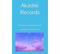 Akashic Records: Messages from Akashic Records