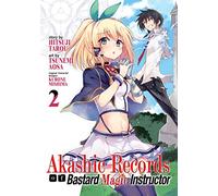 Akashic Records of Bastard Magical Instructor Vol. 2 (Akashic Records of Bastard Magic Instructor)