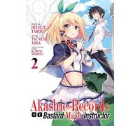 Akashic Records of Bastard Magical Instructor Vol. 2 (Akashic Records of Bastard Magic Instructor)