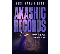 Akashic Records: Unveiling the Book of Life
