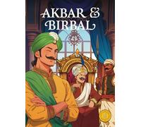 Akbar and Birbal: Classic Indian Stories