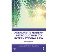 Akehurst's Modern Introduction to International Law - Orakhelashvili, Alex - Paperback / sof -01/03/2022