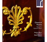 Akers/Branch - Classical Vienna: Music for Guitar & Piano