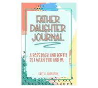 Akfldms Father and Daughter Diary: Father and Daughter Diary (for Teenage), Dad and Me Diary, Father and Daughter Diary