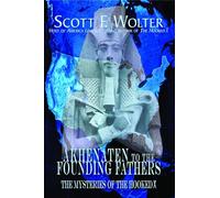 Akhenaten to the Founding Fathers: The Mysteries of the Hooked X