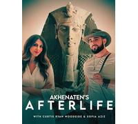 Akhenaten's Afterlife