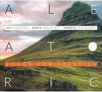 Aki Rissanen - Aleatoric: Songs For Solstice